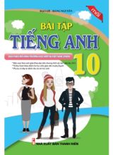Bài tập Tiếng Anh 10 - Unit 1 Family life - Đại Lợi